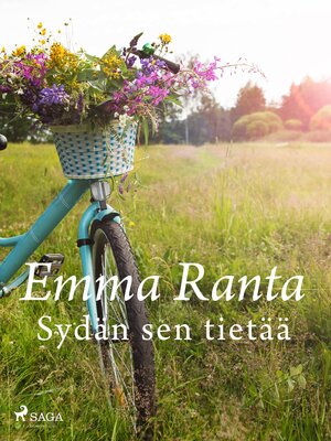 cover image of Sydän sen tietää